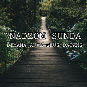 Dimana Ajal Geus Datang