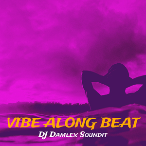 Vibe Along Beat
