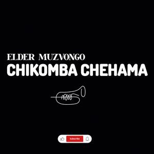 Chikomba Chehama