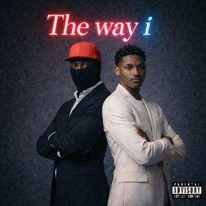The way i (Special Version)