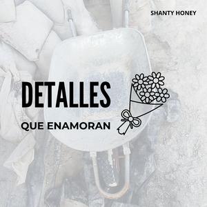 DETALLES QUE ENAMORAN