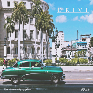 Drive (Prod by Ban Estin)