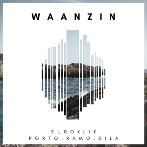 Waanzin (feat. Porto, Ramo & Dila)