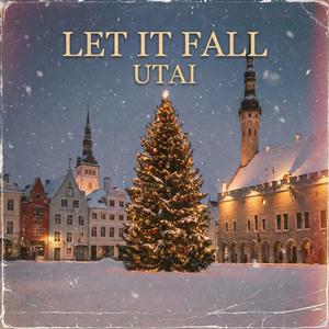 LET IT FALL