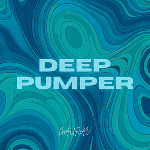 Deep Pumper