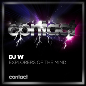 Explorers Of The Mind (Original Mix)