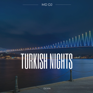 Turkish Nights (Extended Mix)