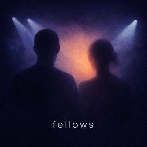 Fellows
