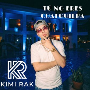 Tú No Eres Cualquiera