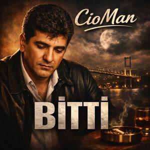CioMan - BİTTİ (Official Music Video)