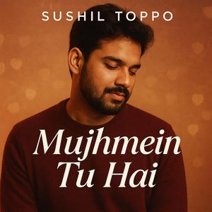 Mujhmein Tu Hai