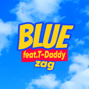 BLUE (feat. T-Daddy)