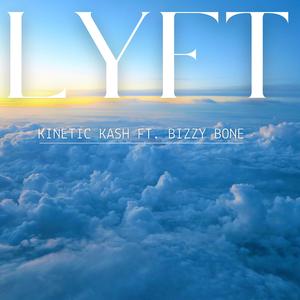 Lyft (feat. Bizzy Bone)