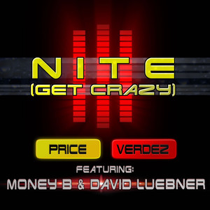 Nite (Get Crazy) [Ska Edit]