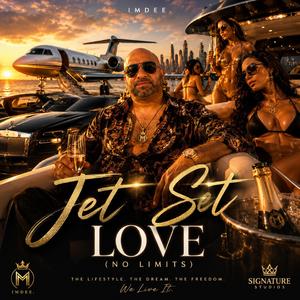 Jet Set Love (No Limits)
