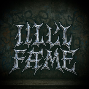 ILL FAME