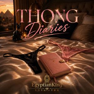 Thong Diaries