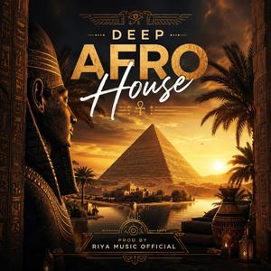 Afro House (Deep Melodic Set)