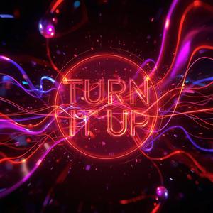 Turn it up (Club mix)