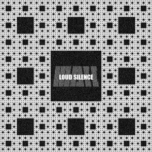 Loud Silence