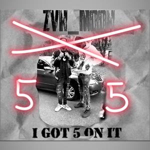 i got 5 on it Freestyle