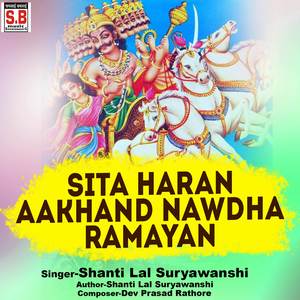 Sita Haran Aakhand Nawdha Ramayan