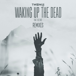 Waking Up The Dead feat. Elle Vee (CLIPS X AHOY REMIX)