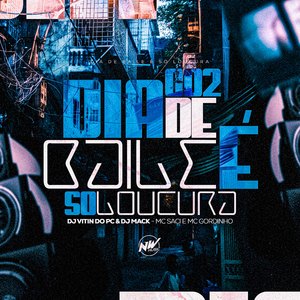 Dia de Baile É Só Loucura- 002