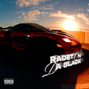 RADET ON DA BLACK (Slowed)