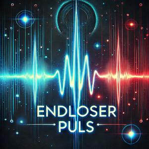 Endloser Puls
