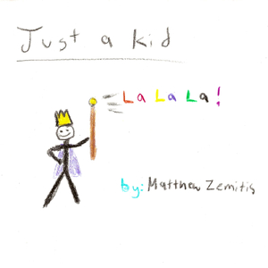 Just a Kid (La La La)