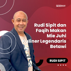 Rudi Sipit dan Faqih Makan Mie Juhi Kuliner Legendaris Betawi