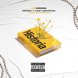 Historia (feat. NastyBoyFatal)
