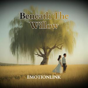 Beneath The Willow