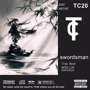 *Free* TC20 juicewrld X 中国风 TypeBeat *Swordsman*