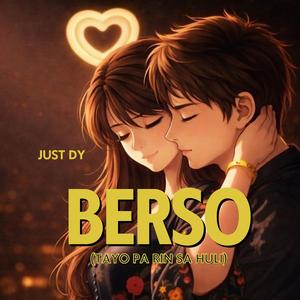 BERSO (Tayo pa rin sa Huli)