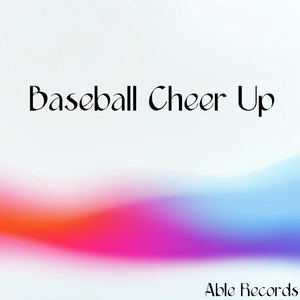 Baseball Cheer Up