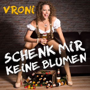 Schenk mir keine Blumen