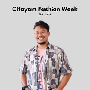 Citayam Fashion Week (Remastered 2022)
