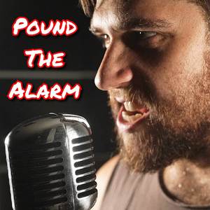 Pound the Alarm (Metal Cover)