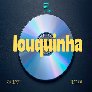 Louquinha