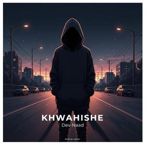 Khwahishe