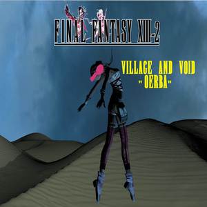 Village and Void ( Final Fantasy XIII-2 )