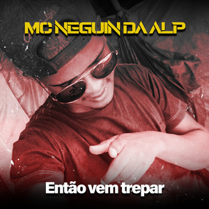 Então Vem Trepar