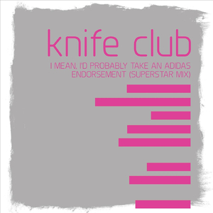 I Mean, I'd Probably Take an Adidas Endorsement (Superstar Mix)