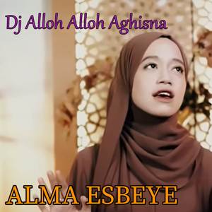 Alloh Aloh Aghisna (Remix)