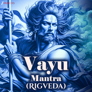 Vayu Mantra (Rigveda)