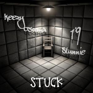 STUCK (feat. Keezy Osama)