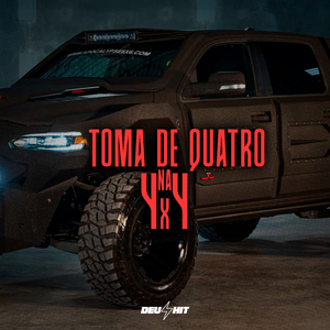 Toma de Quatro na 4X4