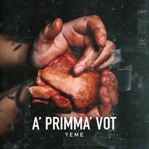 A' PRIMMA' VOT